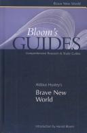 Aldous Huxley: Aldous Huxley's Brave New World (Hardcover, Chelsea House Publications)