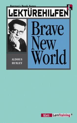 Aldous Huxley, Anthony Astrachan: Lektürehilfen Huxley Brave New World. (Paperback, Ernst Klett Verlag)