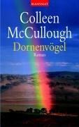Colleen McCullough: Dornenvögel. Roman (Paperback, German language, Goldmann)