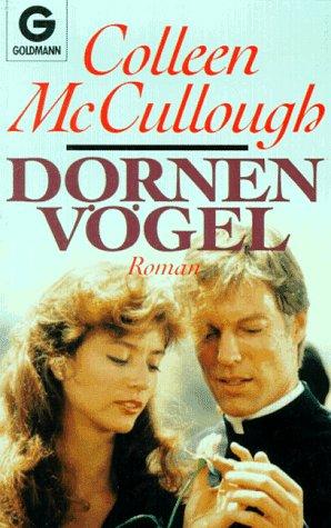 Colleen McCullough: Dornenvögel. Roman. (Paperback, German language, Goldmann)