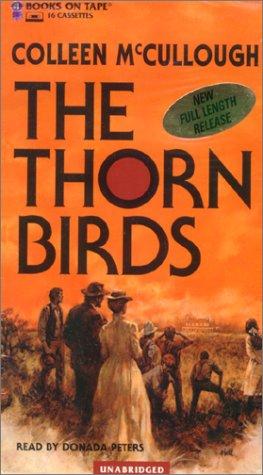 Colleen McCullough, Colleen McCullough: The Thorn Birds (AudiobookFormat, 2000, Books on Tape, Inc., Brand: Books on Tape, Inc.)