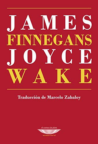 James Joyce: Finnegans wake (Paperback, El cuenco de plata)