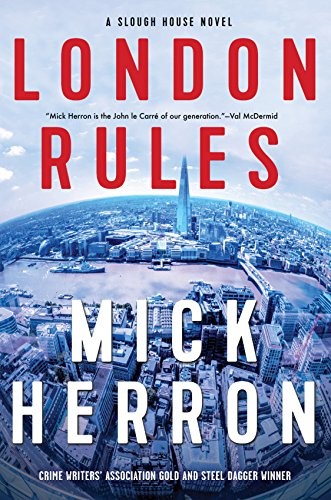 Mick Herron: London rules (2018, Soho Crime)