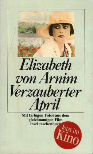 Elizabeth von Arnim: Verzauberter April (German language, 1993, Insel Verlag)