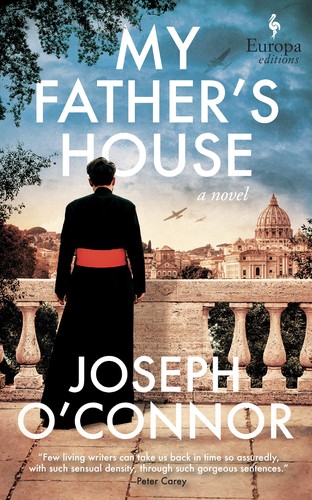 Joseph O'Connor: My Father's House (2023, Europa Editions, Incorporated)